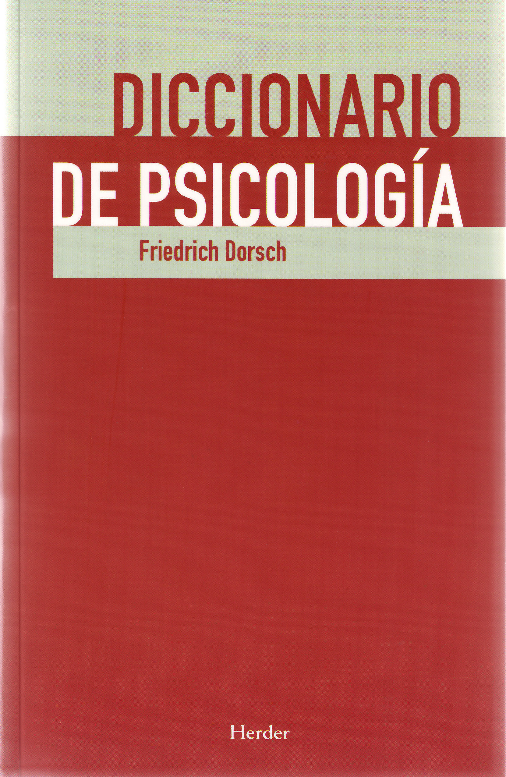 Dorsch Friedrich Diccionario De Psicologia Pdf